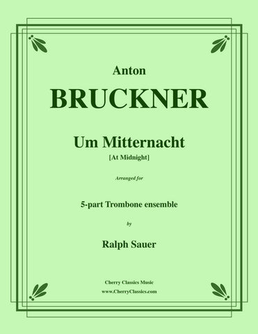 Bruckner - MOTET: Libera Me for 5-part Trombone Ensemble