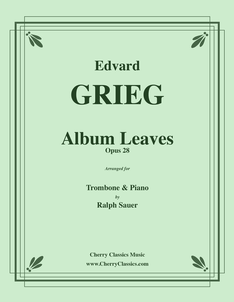 Grieg - Album Leaves, Opus 28 for Trombone and Piano - Cherry Classics Music