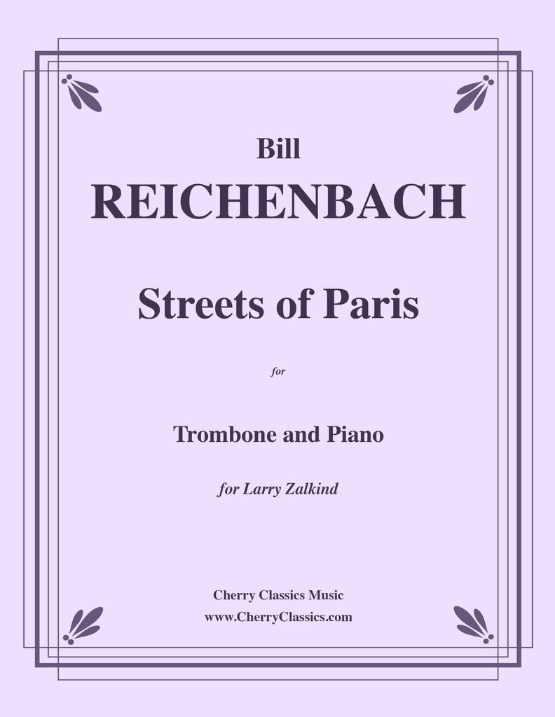 Reichenbach - Streets of Paris for Trombone and Piano - Cherry Classics Music