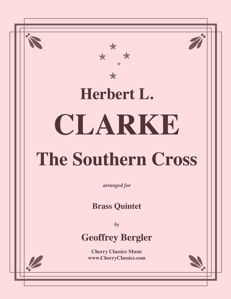 ClarkeHL - The Southern Cross for Brass Quintet - Cherry Classics Music