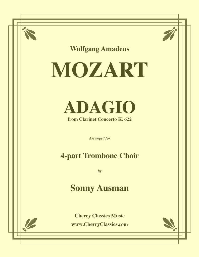 Mozart - Adagio from Clarinet Concerto, K. 622 for 4-part Trombone Choir - Cherry Classics Music