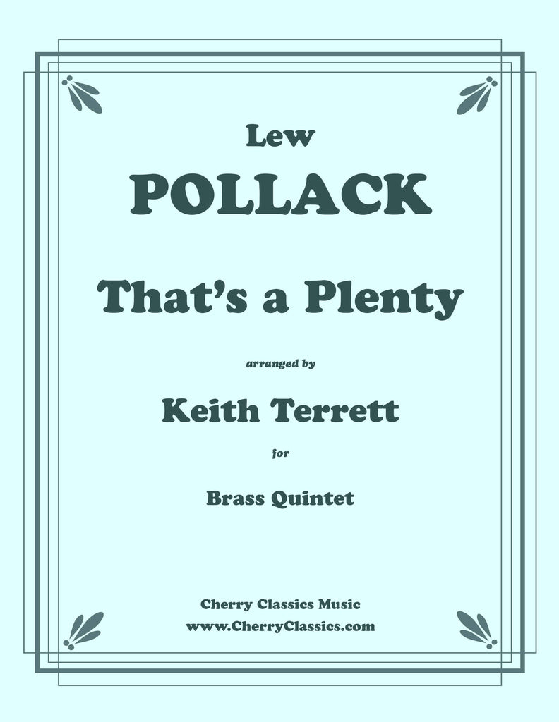 Pollack - That's A Plenty for Brass Quintet - Cherry Classics Music