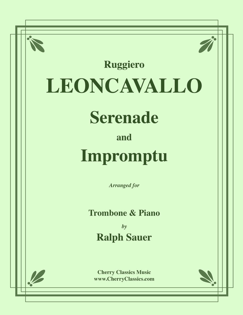 Leoncavallo - Serenade and Impromptu for Trombone and Piano - Cherry Classics Music