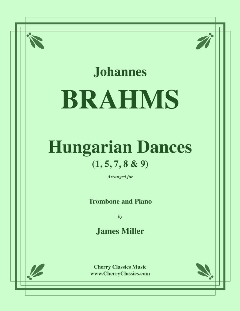 Brahms - Hungarian Dances for Trombone and Piano - Cherry Classics Music