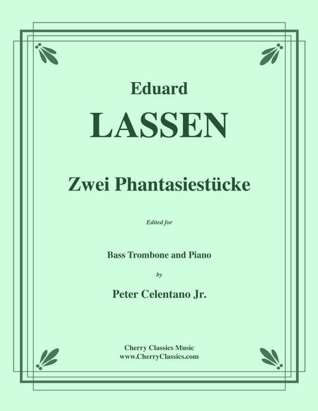 Lassen - Zwei Phantasiestücke for Bass Trombone and Piano – Cherry