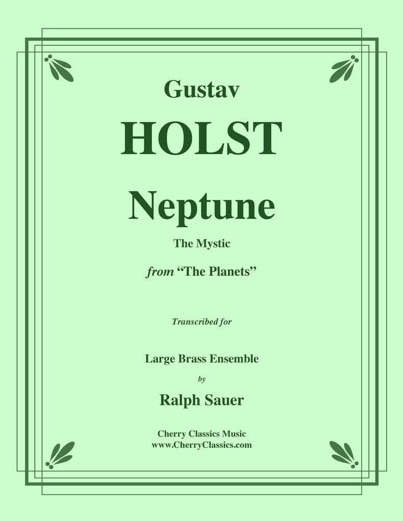 Holst - Neptune, The Mystic for 14-part Brass Ensemble, Timpani & Glockenspiel - Cherry Classics Music