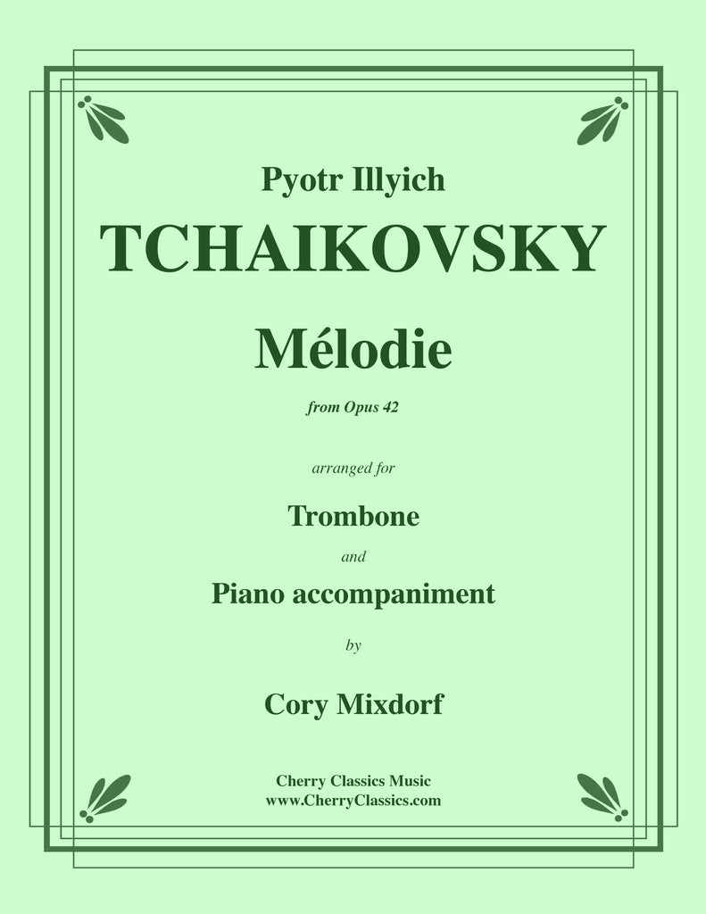 Tchaikovsky - Mélodie from Op. 42 for Trombone and Piano - Cherry Classics Music