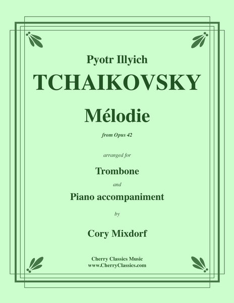 Tchaikovsky - Mélodie from Op. 42 for Trombone and Piano – Cherry