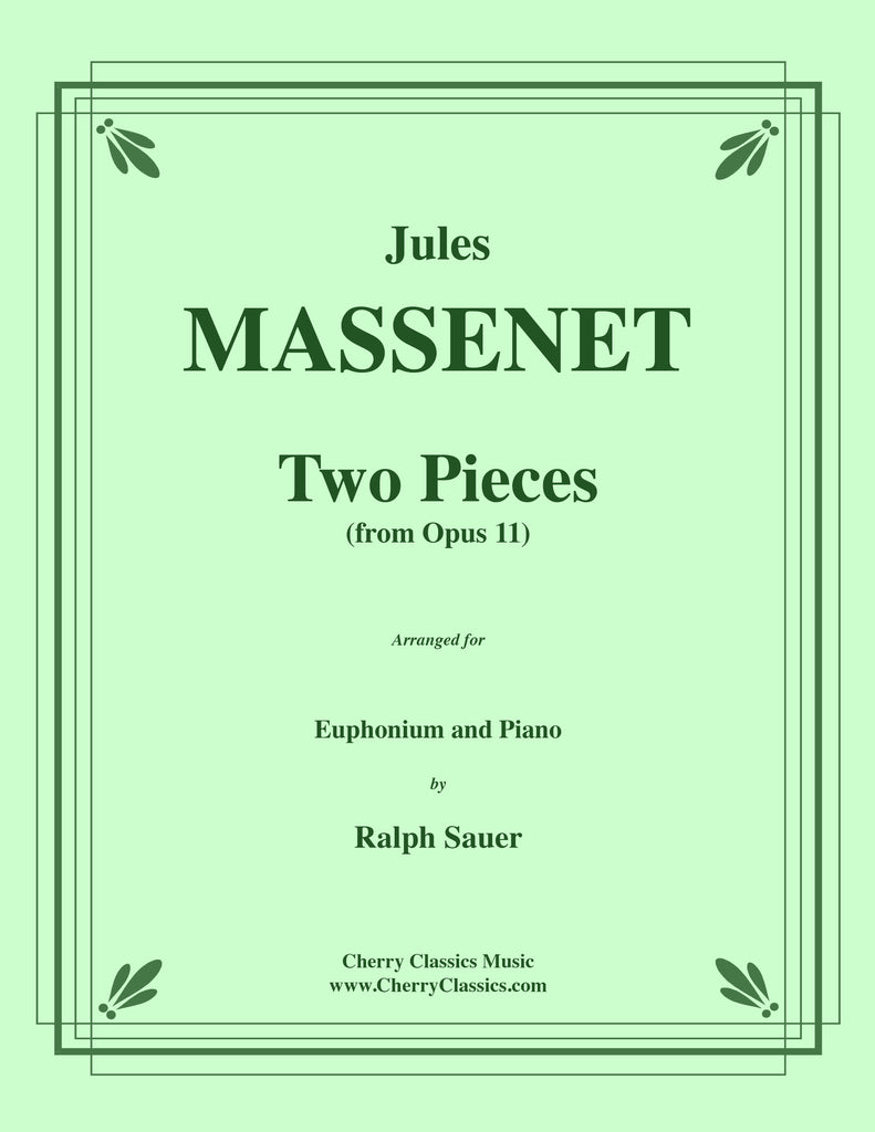 Massenet - Two Pieces from Opus 11 for Euphonium and Piano - Cherry Classics Music