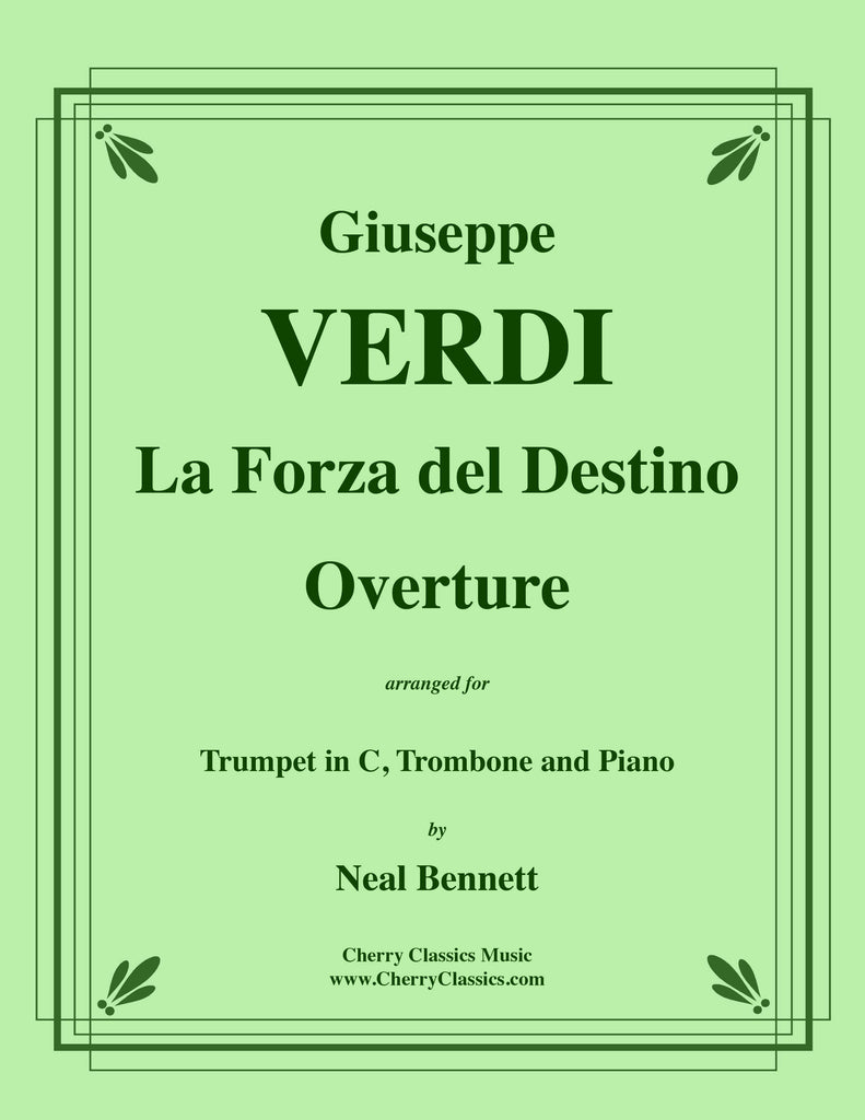 Verdi - La Forza del Destino Overture for Trumpet, Trombone and Piano - Cherry Classics Music