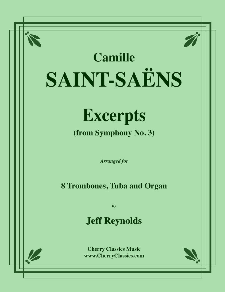 Saint-Saens - Symphony No. 3 Finale for Trombones, Tuba and Organ - Cherry Classics Music