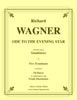 Wagner - Ode to the Evening Star from the opera Tannhäuser for 5 Trombones - Cherry Classics Music