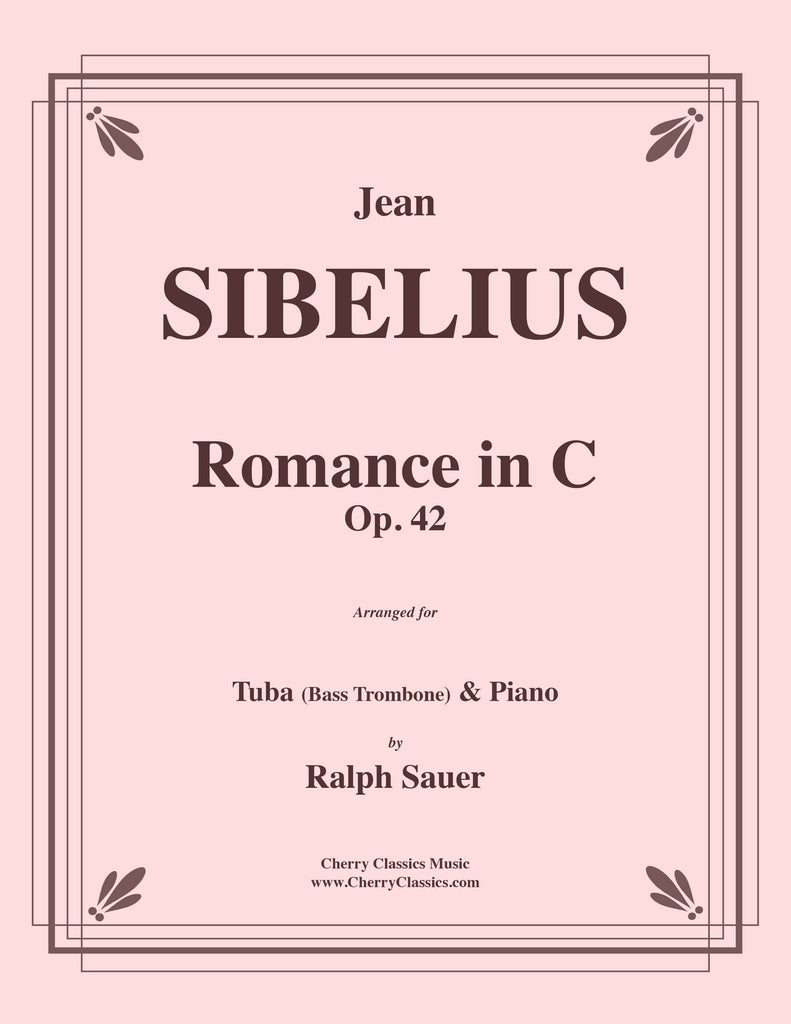Sibelius - Romance in C, Op. 42 for Tuba or Bass Trombone and Piano - Cherry Classics Music