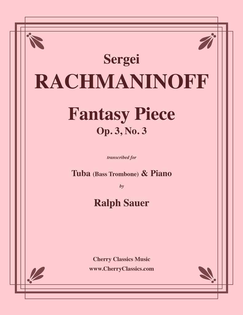 Rachmaninoff - Fantasy Piece Op. 3 No. 3 for Tuba or Bass Trombone and Piano - Cherry Classics Music
