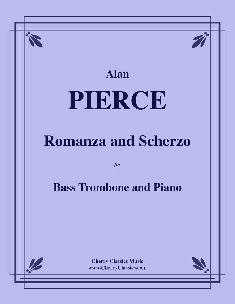 Pierce - Romanza and Scherzo for Bass Trombone and Piano - Cherry Classics Music