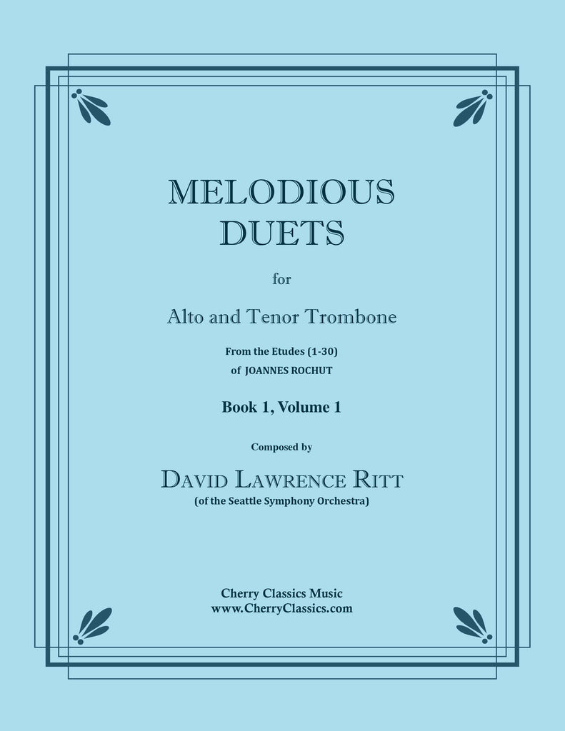 Ritt - Melodious Duets from Rochut-Bordogni Etudes (1-30) - Book 1, Volume 1 for Alto and Tenor Trombone - Cherry Classics Music