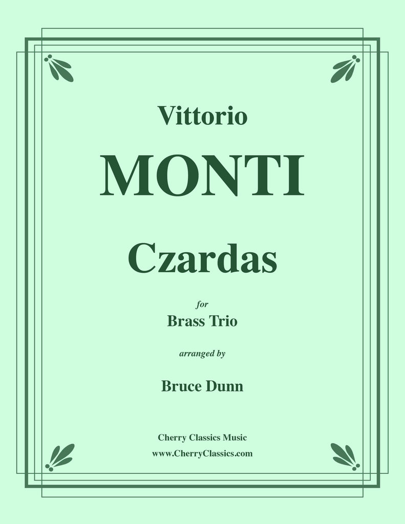 Monti - Czardas for Brass Trio - Cherry Classics Music