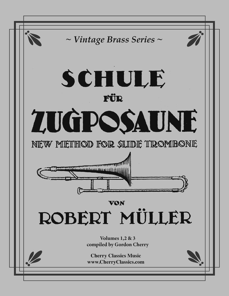 Mueller - School for Trombone, volumes 1, 2 & 3 complete - Cherry Classics Music