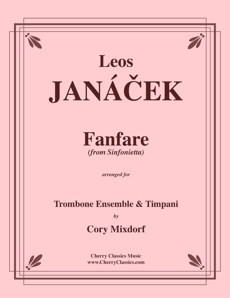 Janacek - Fanfare from Sinfonietta for Trombone Ensemble and Timpani - Cherry Classics Music