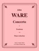 Ware - Concerto for Trombone with Piano reduction accompaniment - Cherry Classics Music