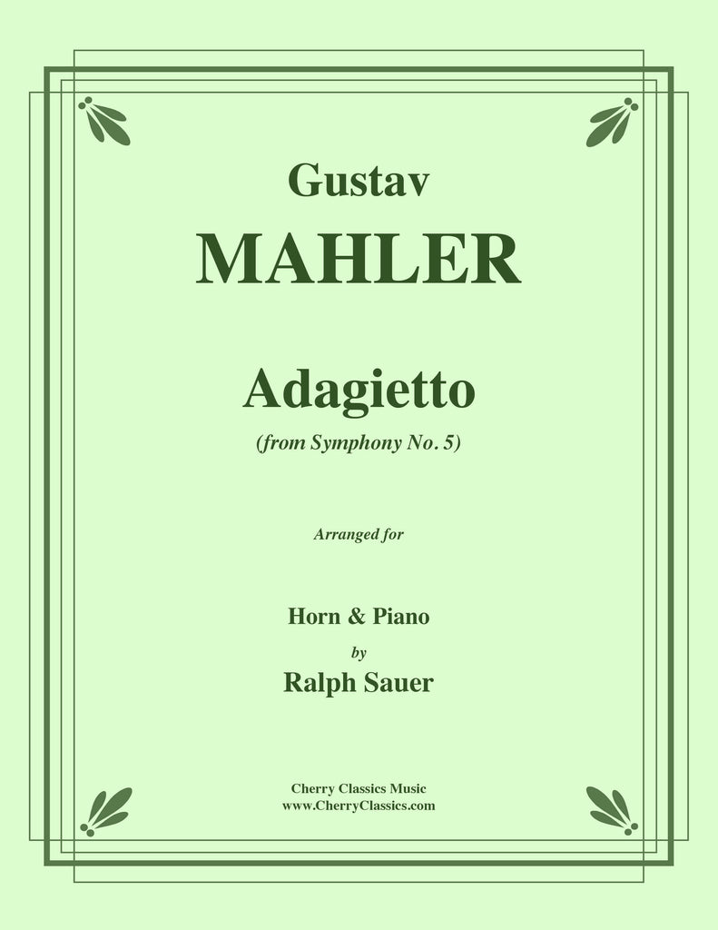 Mahler - Adagietto from Symphony No. 5 for Horn and Piano - Cherry Classics Music