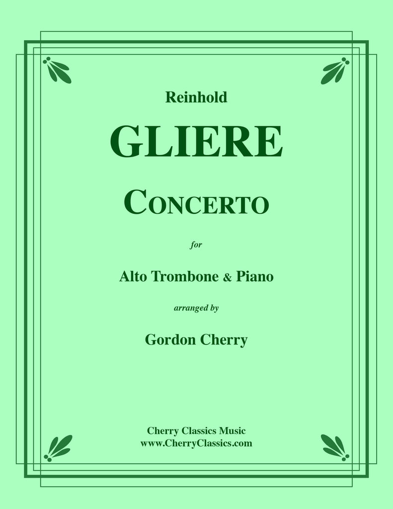 Gliere - Concerto for Alto Trombone with Piano accompaniment reduction - Cherry Classics Music