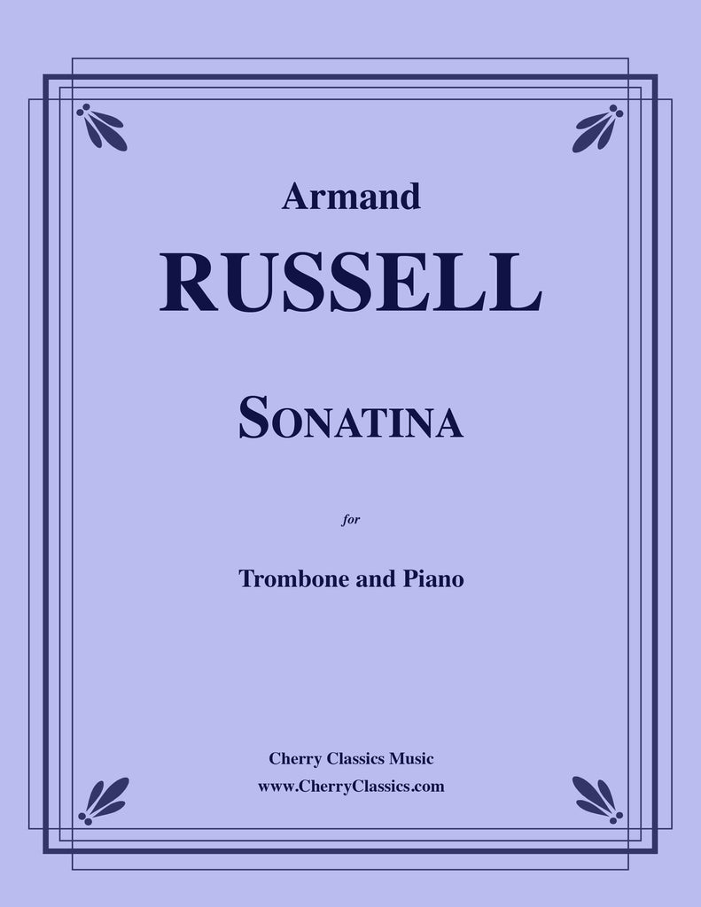 Russell - Sonatina for Trombone and Piano - Cherry Classics Music