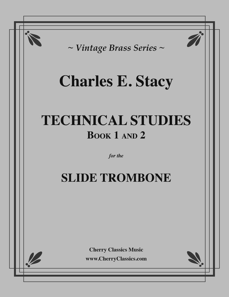 Stacy - Technical Studies for the Slide Trombone, Books 1 and 2 - Cherry Classics Music