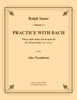 Sauer - Practice With Bach for the Alto Trombone, Volume III - Cherry Classics Music