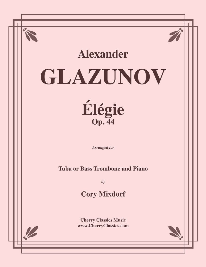 Glazunov - Elegie Opus 44 for Tuba or Bass Trombone and Piano - Cherry Classics Music