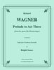 Wagner - Prelude to Act Three from Die Meistersinger for 8-part Trombone Ensemble - Cherry Classics Music
