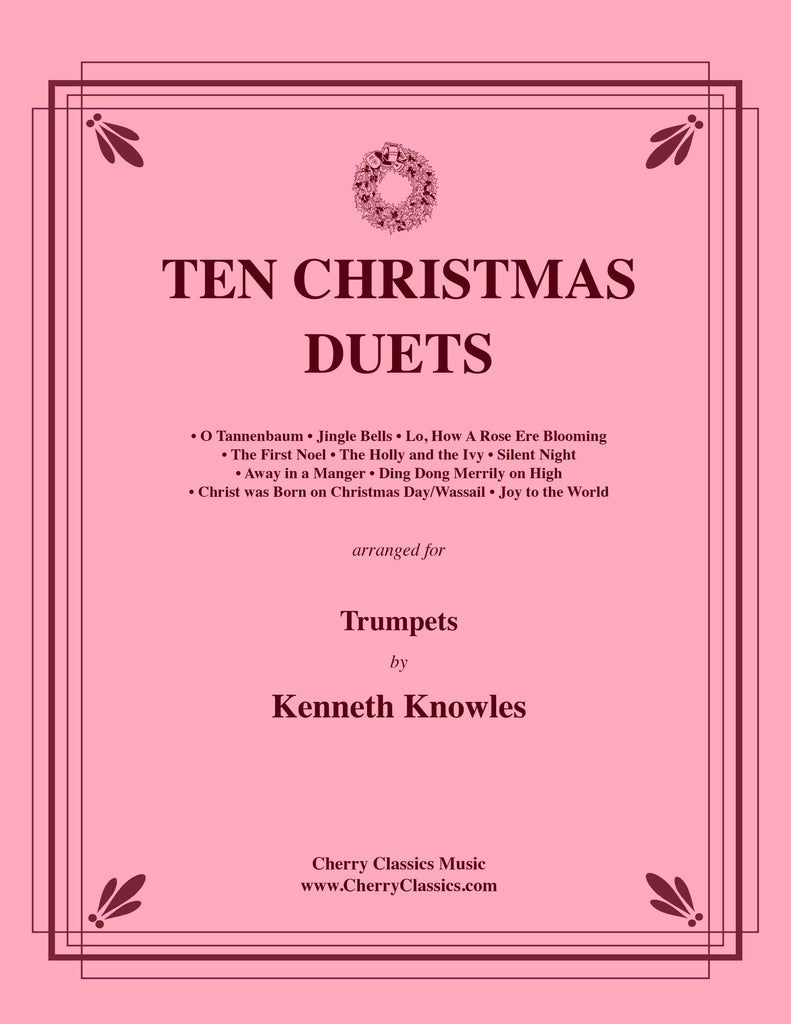 Traditional Christmas - Ten Christmas Duets for Trumpets - Cherry Classics Music