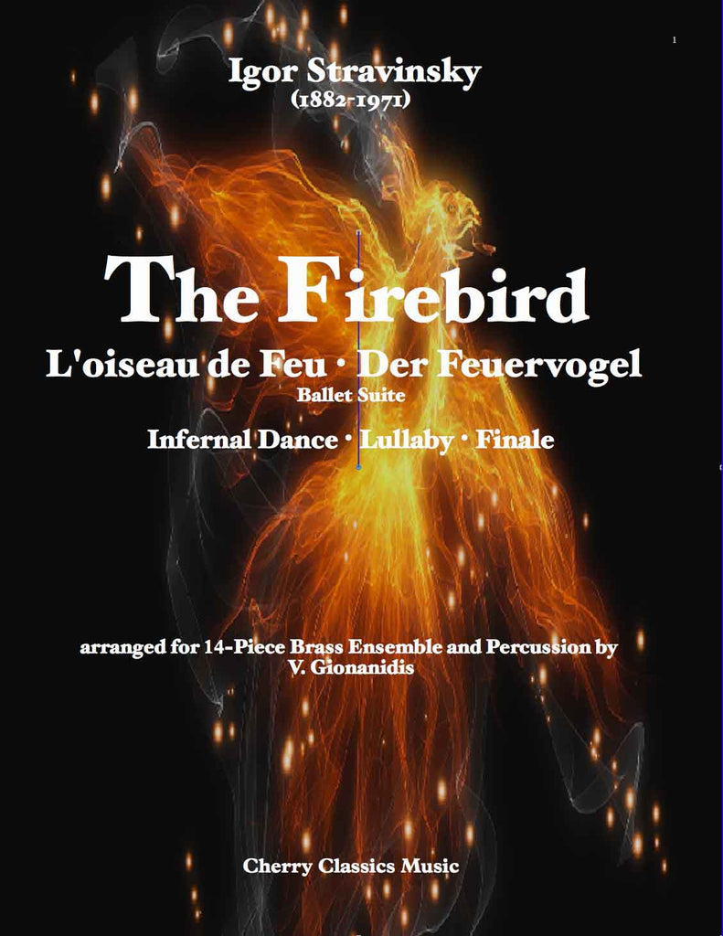 Stravinsky - The Firebird Suite for 14-part Brass Ensemble and Percussion - Cherry Classics Music