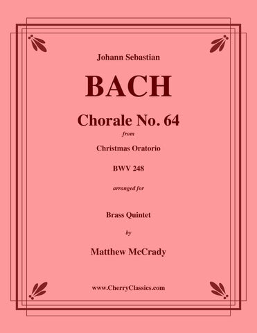 Bach - Chorale No. 64 from the Christmas Oratorio for 8-part Brass Ensemble & Chorus