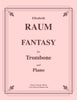 Raum - Fantasy for Trombone and Piano - Cherry Classics Music