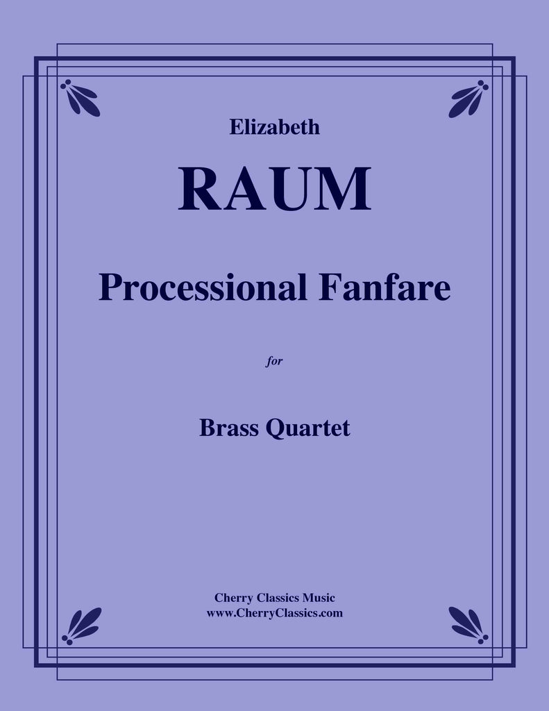 Raum - Processional Fanfare for Brass Quartet