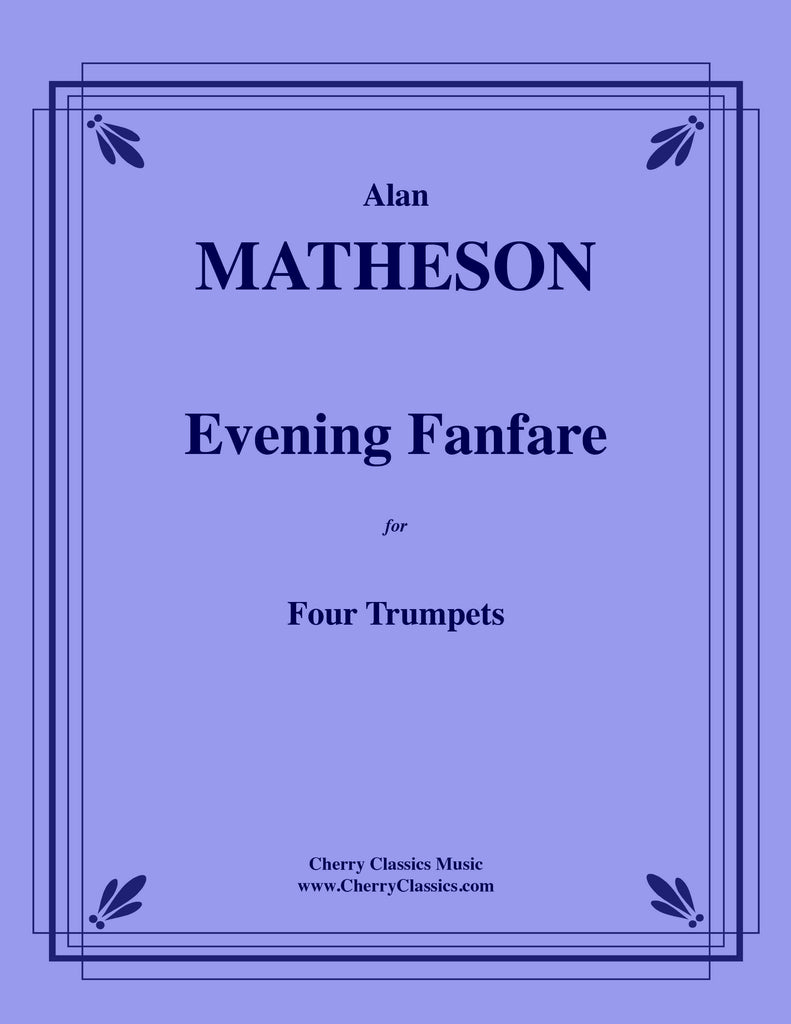 Matheson - Evening Fanfare for Four Trumpets