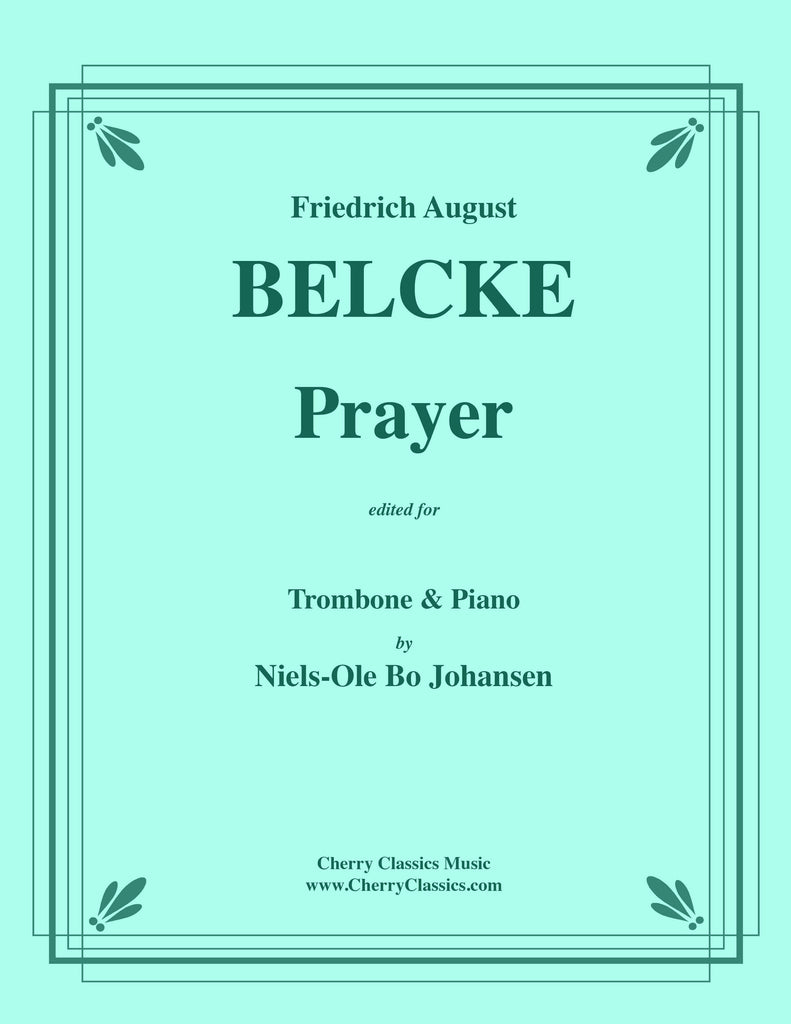 Belcke - Prayer for Trombone and Piano