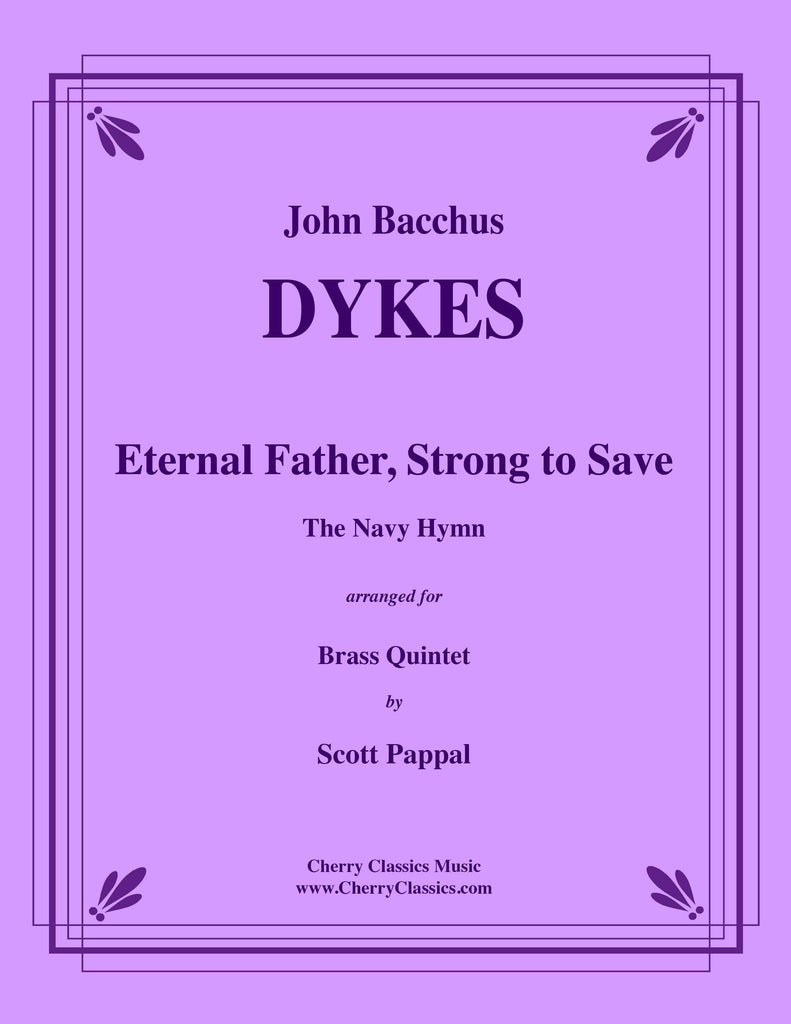 Dykes - Eternal Father, Strong to Save for Brass Quintet