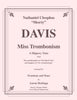 Davis - Miss Trombonism for Trombone and Piano
