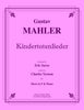 Mahler - Kindertotenlieder for Horn and Piano