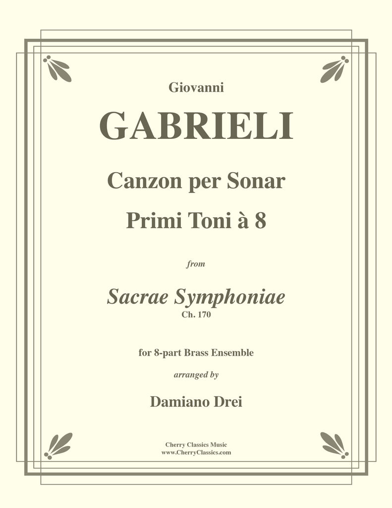 Gabrieli - Canzon per Sonar Primi toni à 8 for 8-part Brass Ensemble w. substitute parts
