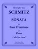 Schmitz - Sonata for Bass Trombone and Piano