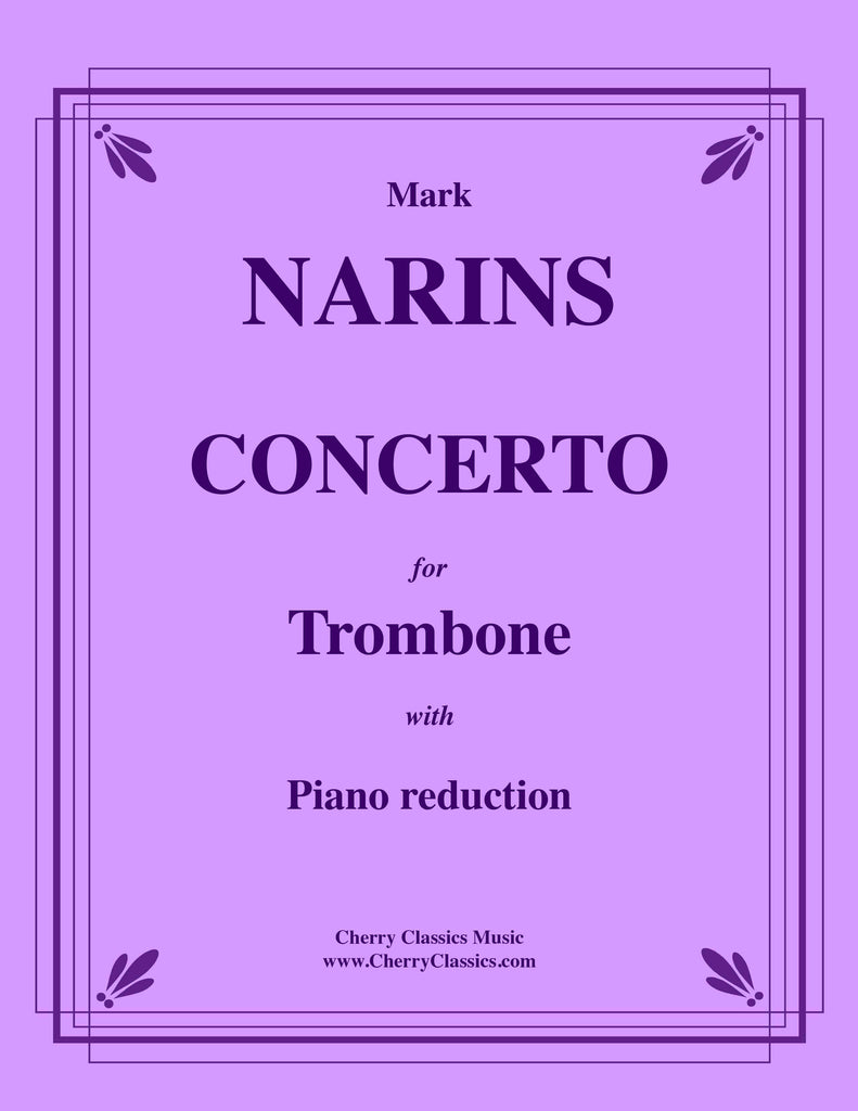 Narins - Concerto for Trombone and Orchestra (2020) with Piano reduction