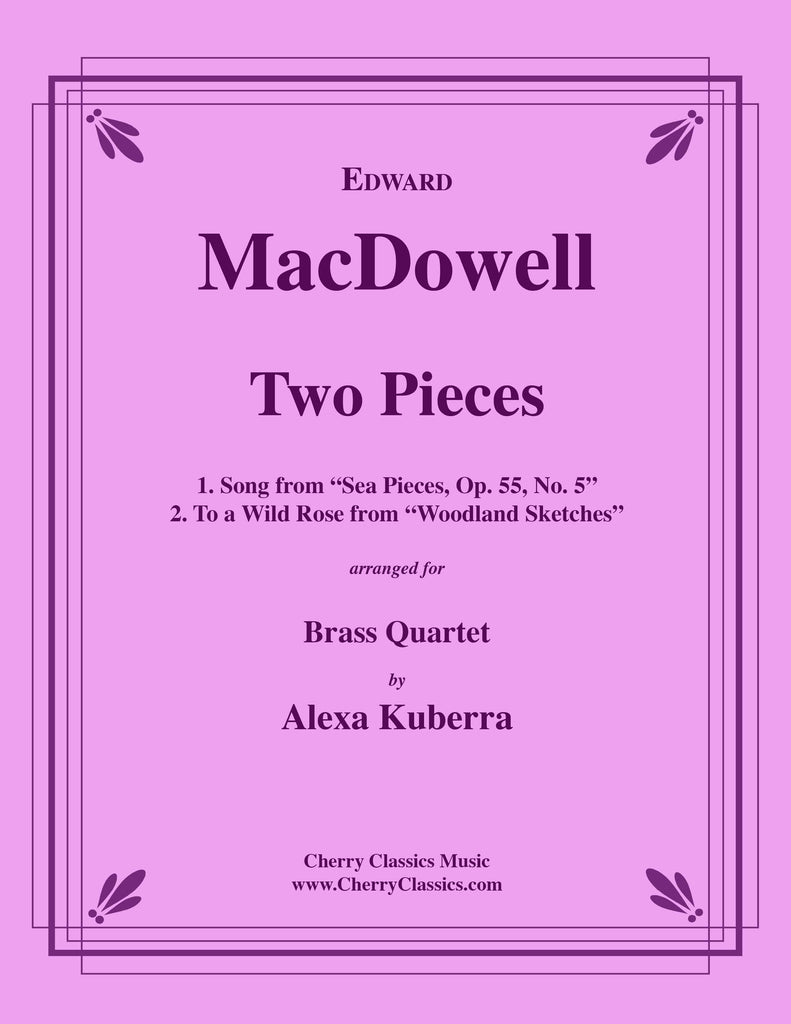 MacDowell - Two Pieces for Brass Quartet