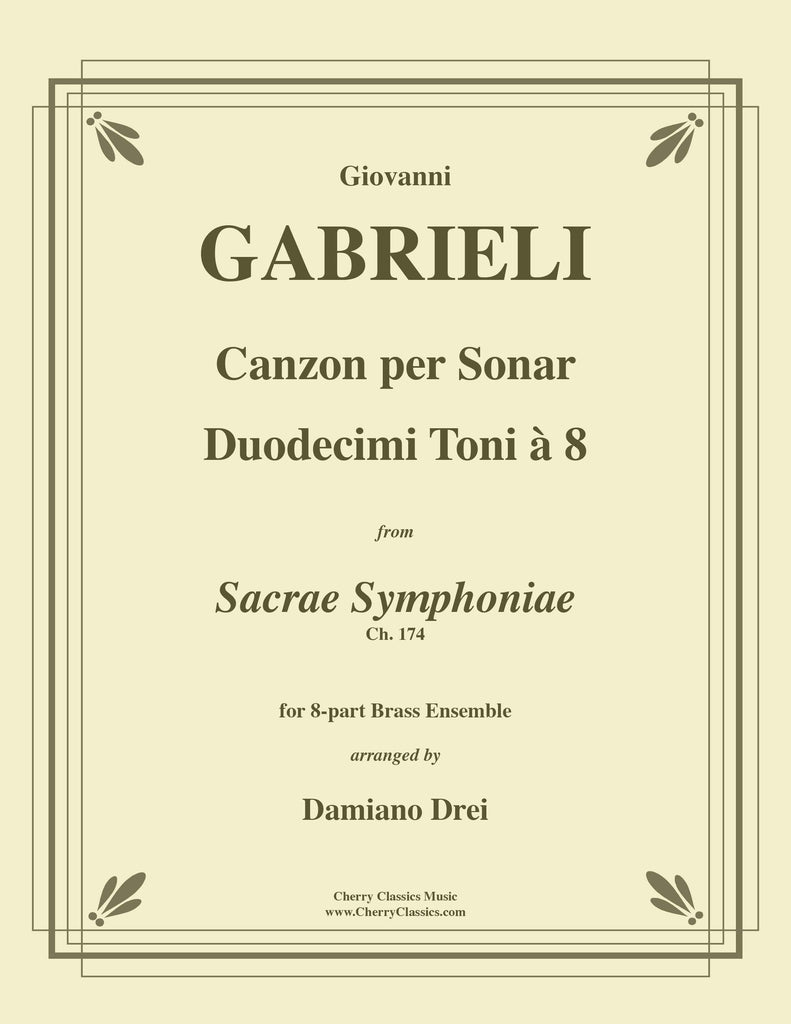 Gabrieli - Canzon per Sonar Duodecimi toni à 8 for 8-part Brass Ensemble w. substitute parts
