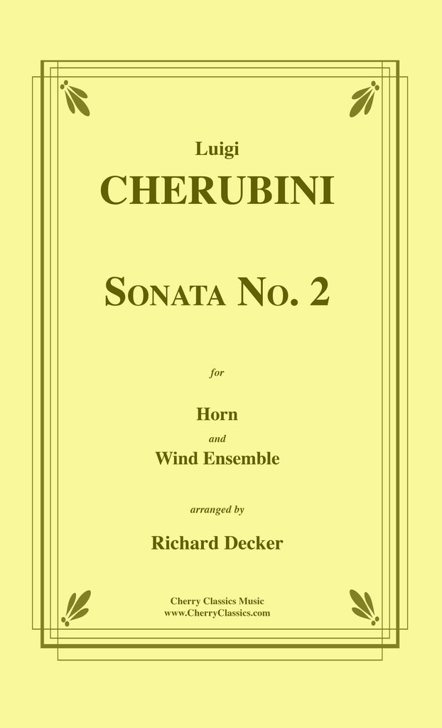 Cherubini - Sonata No. 2 for Horn and Wind Ensemble