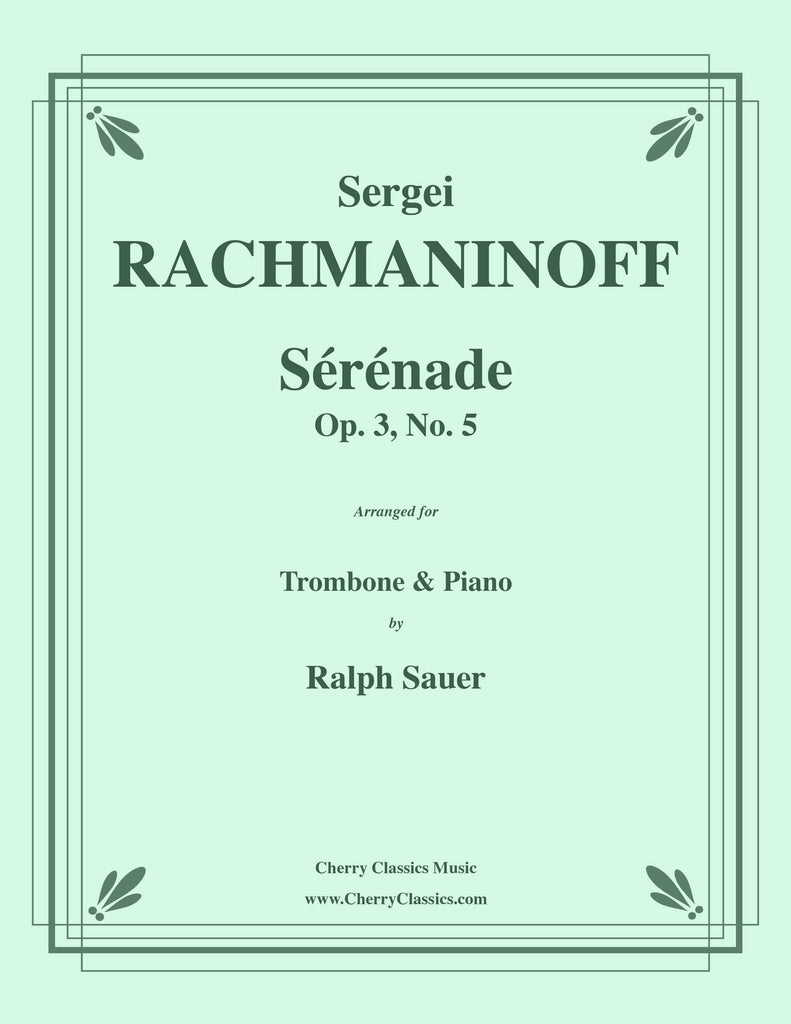 Rachmaninoff - Sérénade, Op. 3, No. 5 for Trombone and Piano