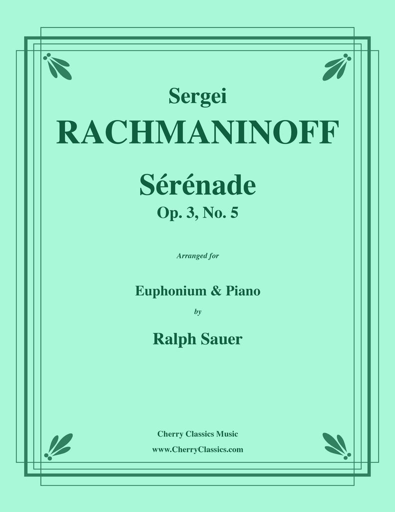 Rachmaninoff - Sérénade, Op. 3, No. 5 for Euphonium and Piano