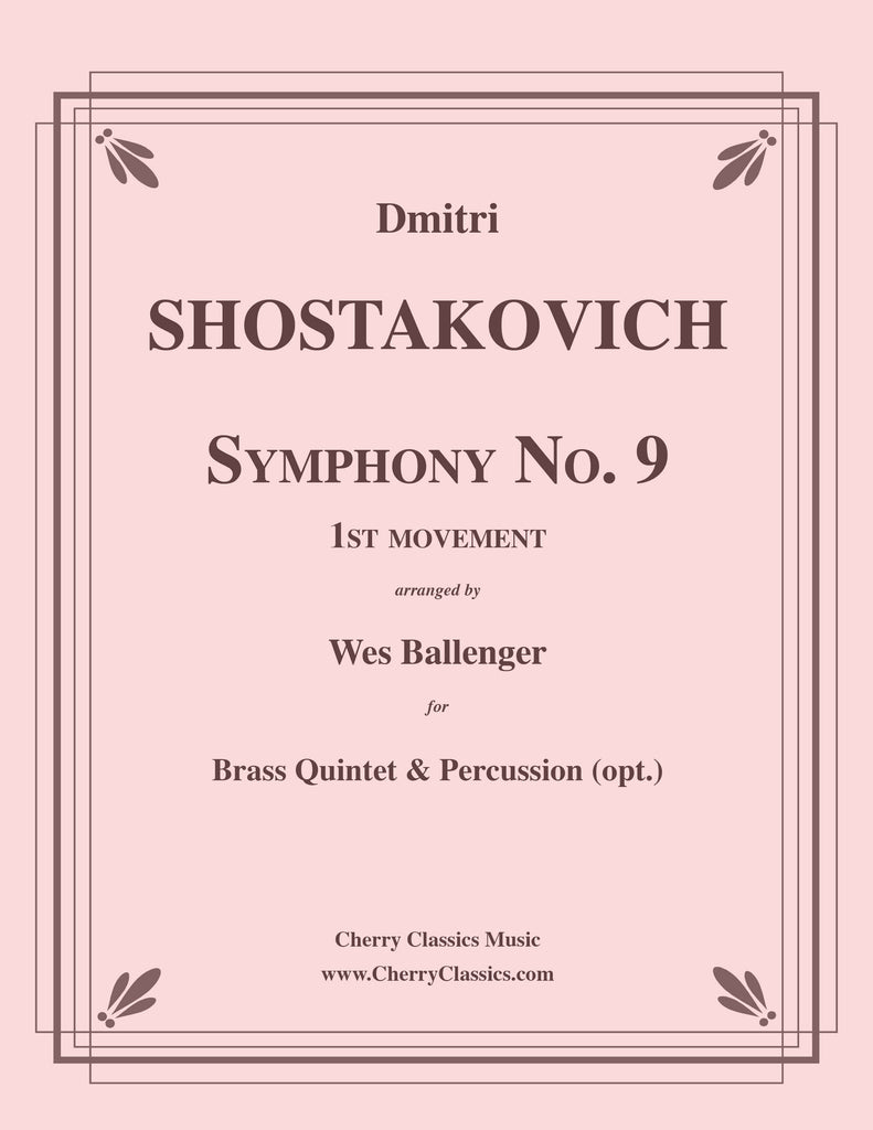 Shostakovich - Symphony No. 9, 1st movement for Brass Quintet and Percussion